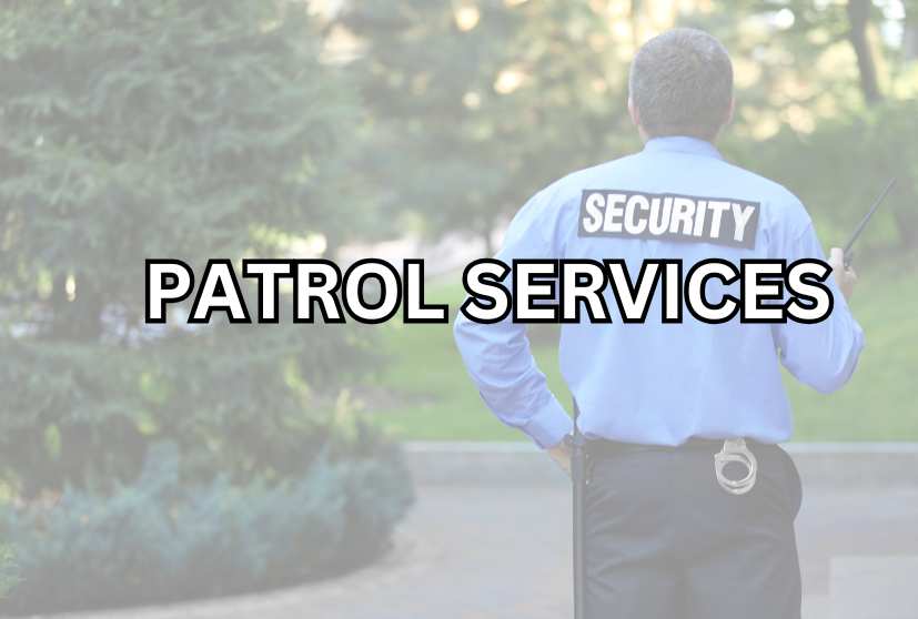 Patrol Services: